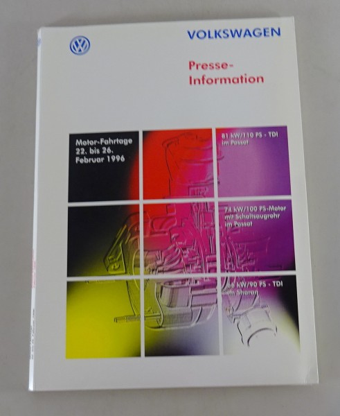 Pressemappe VW Passat B4 / Sharan I TDI Motoren 90 / 100 / 110 PS von 02/1996