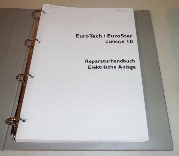 Werkstatthandbuch Reparaturanleitung Elektrische Anlage Iveco EuroTech / EuroStar Cursor 10 Stand 20