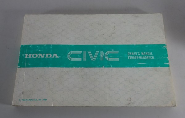 Betriebsanleitung / Owner´s Manual Honda Civic 3. Generation Stand 1984