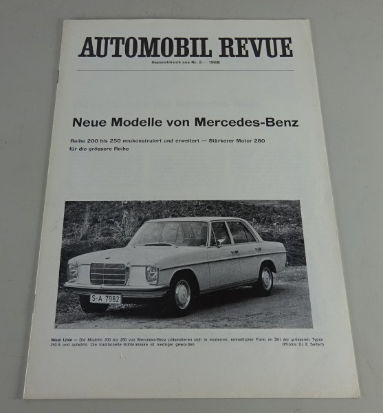 Prospekt / Magazin Mercedes-Benz /8 W114 + W115 200 - 280 E + 200D / 220D - 1968