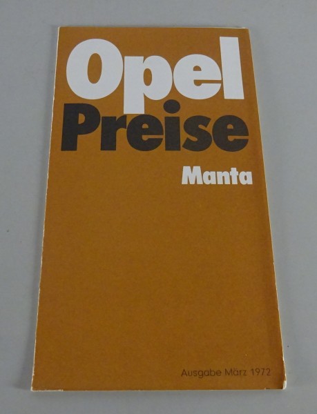 Preisliste / Prospekt Opel Manta A L / SR Stand 03/1972