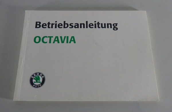 Betriebsanleitung / Handbuch Skoda Octavia I Benzin + Diesel Stand 07/1996