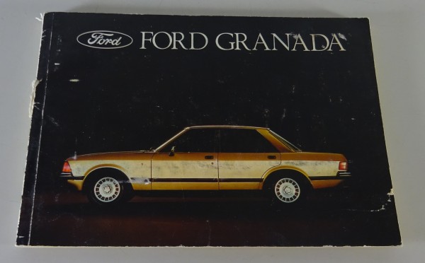 Betriebsanleitung / Bedienungsanleitung Ford Granada Stand 04/1978