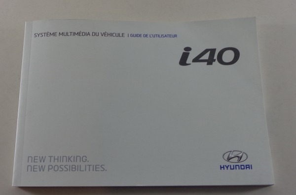 Guide de l'utilisateur Hyundai i40 Systeme multimedia du vehicule