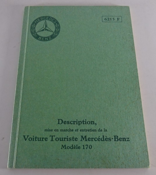 Mode d´emploi / Manuel d'utilisation Mercedes 170 W15 Stand 03/1932