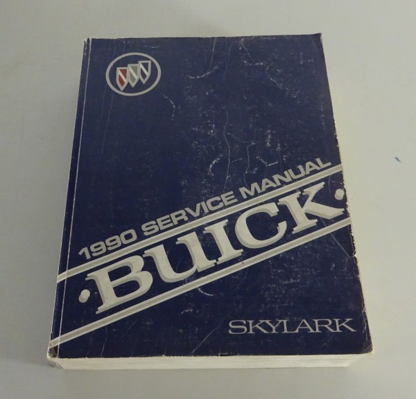 Workshop Manual / Service Manual Buick Skylark from 1990