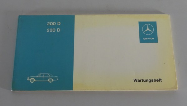 Scheckheft / Wartungsheft blanko Mercedes Benz W115 /8 200 D / 220 D von 09/1971