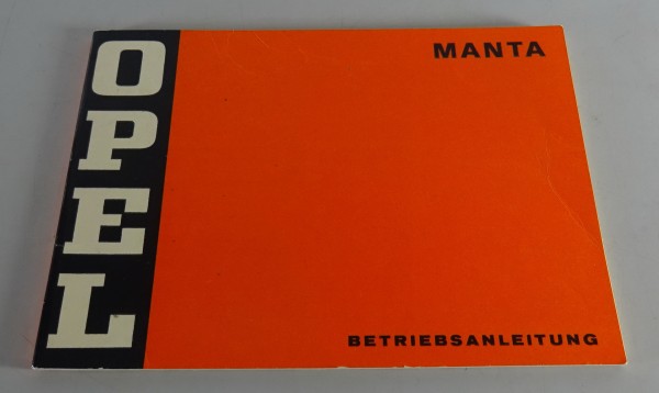 Betriebsanleitung / Handbuch Opel Manta A von 02/1971