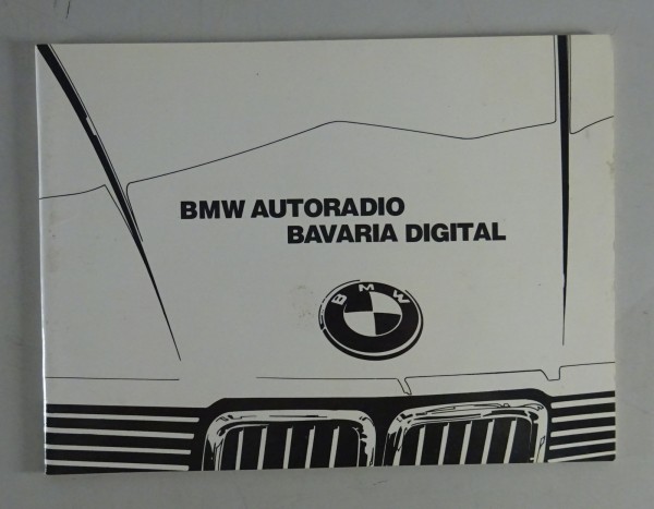 Betriebsanleitung BMW Autoradio Bavaria Digital von 08/1985