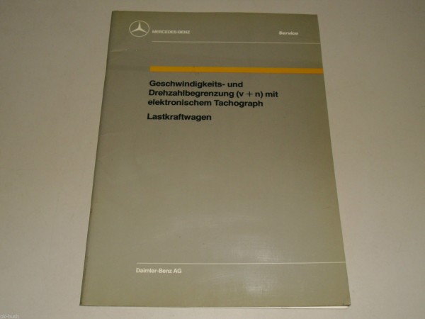 Werstatthandbuch Mercedes Benz LKW Geschwindigkeits- u. Drehzahlbegrenzung