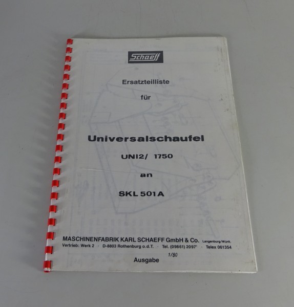 Teilekatalog Schaeff Universalschaufel UNI 2B an SKL 830 Stand 01/1980