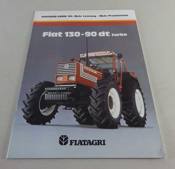 Prospekt / Broschüre Fiat - Fiatagri Traktor 130-90 DT Turbo Stand ca. 1984