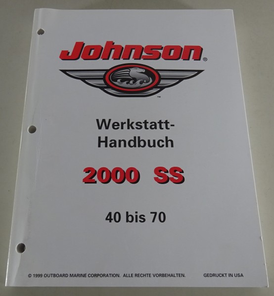 Werkstatthandbuch Johnson Bootsmotoren 2000 SS | 40 bis 70 PS Stand 1999