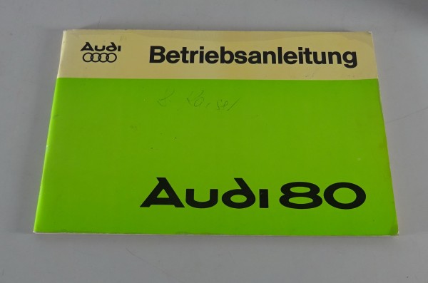 Betriebsanleitung / Handbuch Audi 80 B1 Typ 82 mit eckigen Scheinwerfern v.08/76