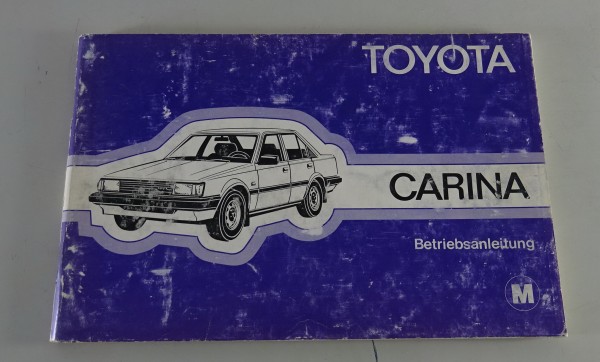 Betriebsanleitung / Handbuch Toyota Carina Typ A4 Stand 1981