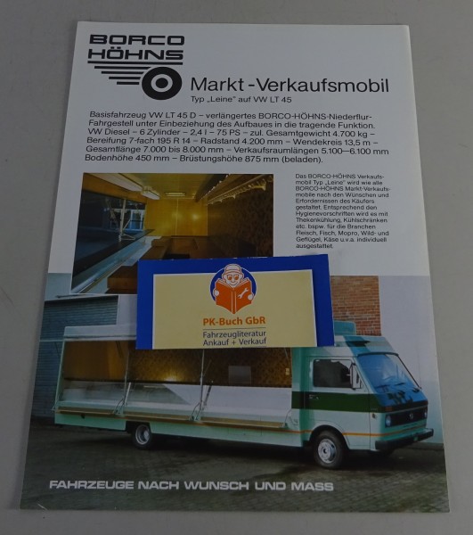 Prospektblatt Borco Höhns Markt Verkaufmobile Typ Leine auf VW LT 45 Basis