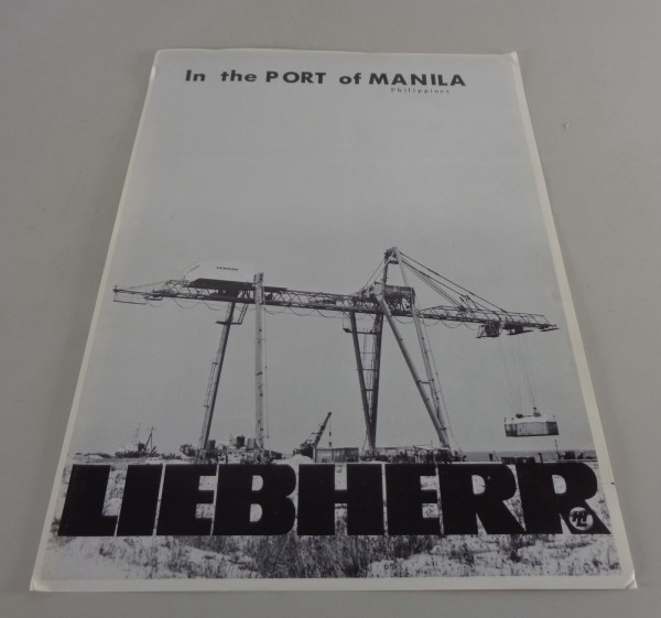 Prospekt / Broschüre Liebherr In the PORT of MANILA Philippines.