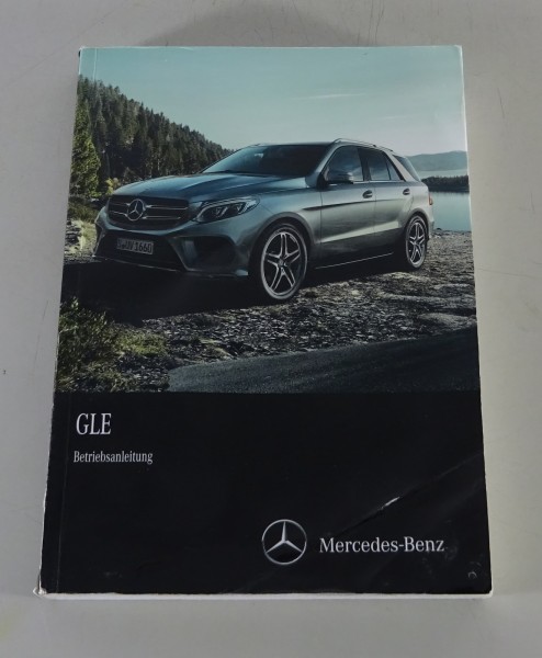 Betriebsanleitung / Handbuch Mercedes GLE W 166 GLE 250 d - 500 e von 03/ 2015
