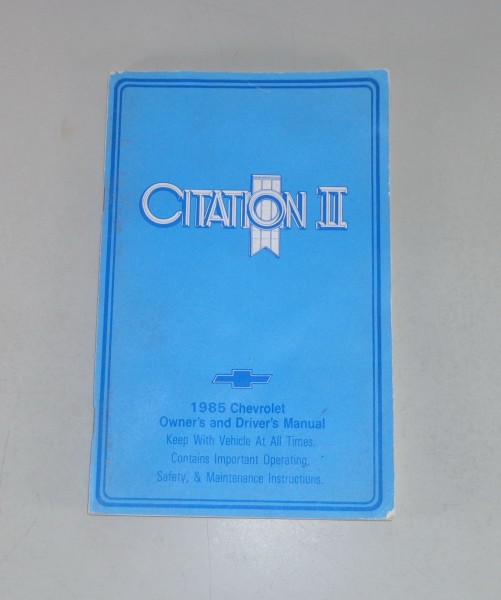 Owner's Manual / Betriebsanleitung Chevrolet Citation II Stand 1985