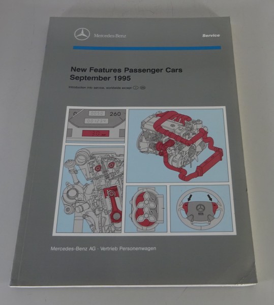Workshop Manual / New Features Mercedes Benz Typ W202 W140 R129 from 09/1995