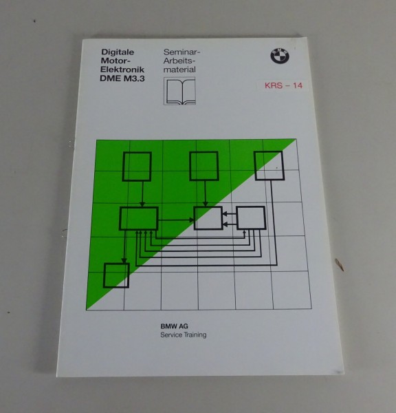 Schulungsunterlage Seminar BMW Digitale Motor Elektronik DME M3.3 von 12/1991