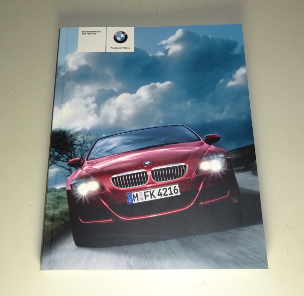 Betriebsanleitung / Handbuch BMW M6 E63 Coupé V10 Stand 02/2005