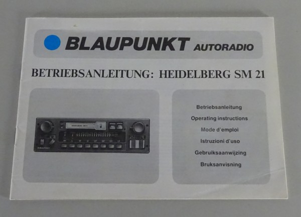 Betriebsanleitung Blaupunkt Autoradio Heidelberg SM 21 Stand 04/1983