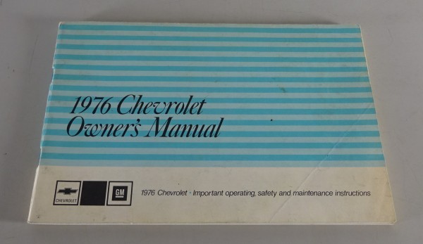 Owner´s Manual Chevrolet Chevelle / Malibu / Monte Carlo / Bel Air Stand 1976