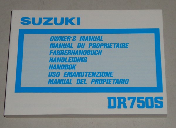 Betriebsanleitung Suzuki Motorrad DR 750 S Stand 10/1987