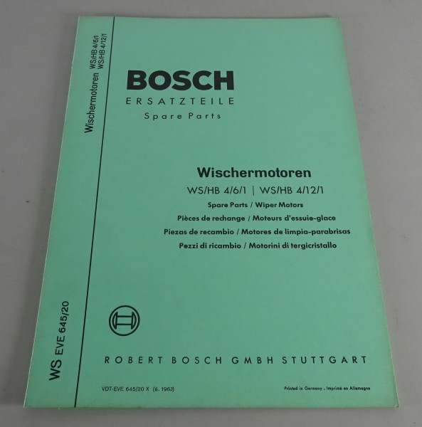 Teilekatalog Bosch Wischermotoren WS/HB 4/6/1 & WS/HB 4/12/1 Stand 06/1963