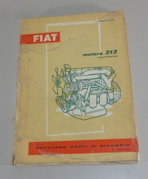 Teilekatalog / Catalogo parti di ricambio Fiat Motor / motore 213 von 7/1961