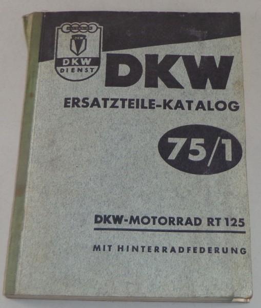 Teilekatalog DKW RT 125 mit Hinterradfederung Stand 10/1953