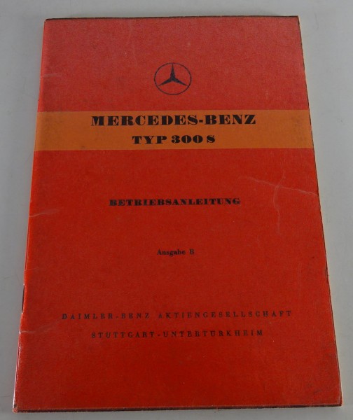Betriebsanleitung Mercedes-Benz 300 S | W188 Cabriolet, Coupé, Roadster von 1953