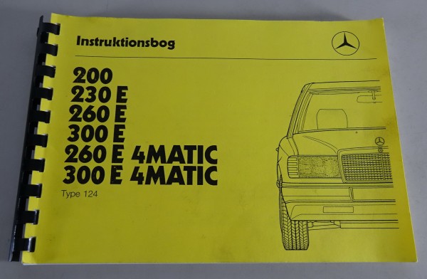 Instruktionsbog Mercedes Benz 200 / 230 E / 260 E / 300 E + 4MATIC | Dansk