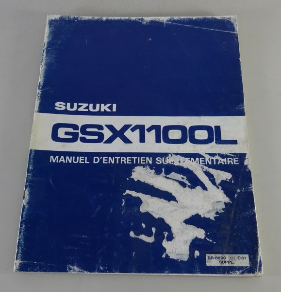 Manuel D´entretien Supplementaire / Suzuki Motorrad GSX 1100 / L Stand 12/1980