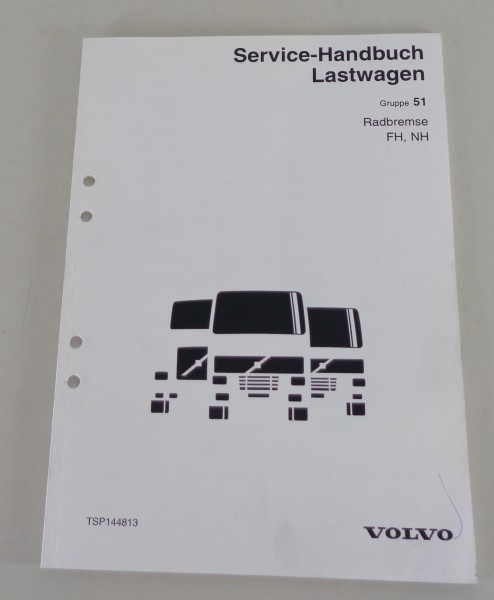 Werkstatthandbuch Volvo LKW FN / FH Radbremse von 1999