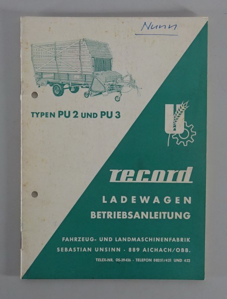 Betriebsanleitung / Handbuch Unsinn Record Ladewagen PU 2 & PU 3