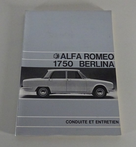 Conduite et Entretien/ manuel Alfa Romeo 1750 Berlina Etat 05/1968