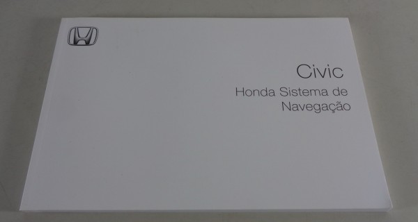 Instruções de operação Honda Civic Sistema de Navegação de 08/2009
