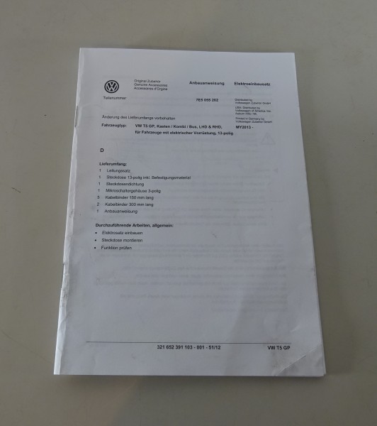 Anbauanleitung Anhängerkupplung VW T5 GP Kasten/ Kombi/ Bus, LHD & RHD