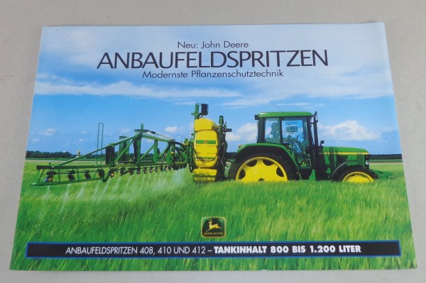 Prospekt John Deere Anbaufeldspritzen 408 / 410 / 412 Stand 12/2000