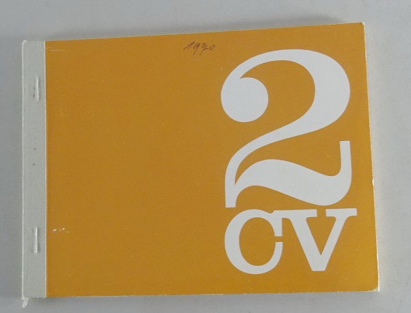 Betriebsanleitung / Handbuch Citroen 2 CV "Ente" Stand 1970