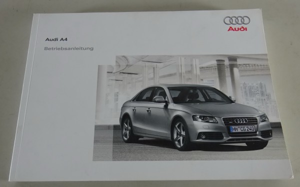 Betriebsanleitung / Handbuch Audi A4 B8 Typ 8K + Quattro Stand 05/2008