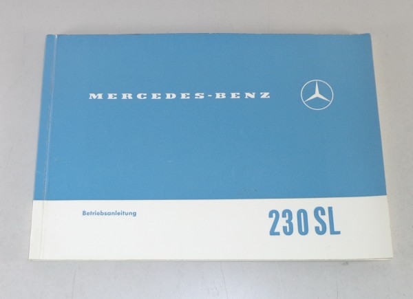 Betriebsanleitung / Handbuch Mercedes R113 230 SL Pagode Stand 01/1966