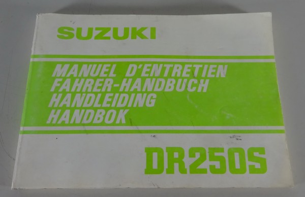 Betriebsanleitung / Handbook Suzuki DR 250 S Enduro Stand 01/1982