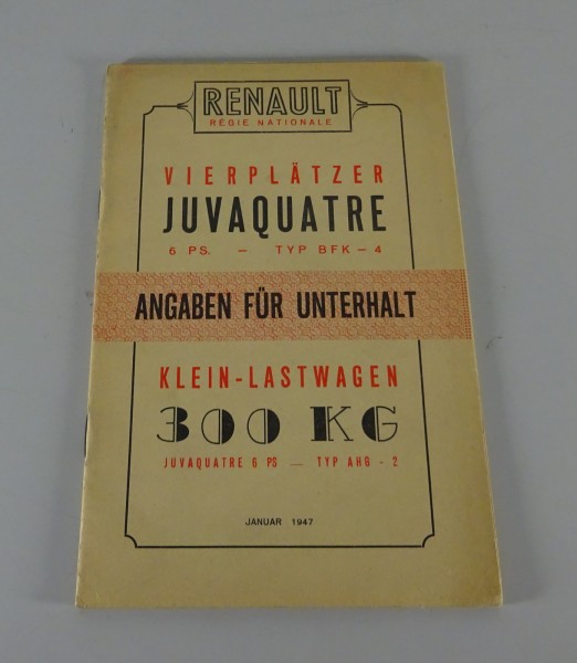 Betriebsanleitung / Handbuch Renault Juvaquatre Typ BFK 4 (6 PS) Stand 01/1947