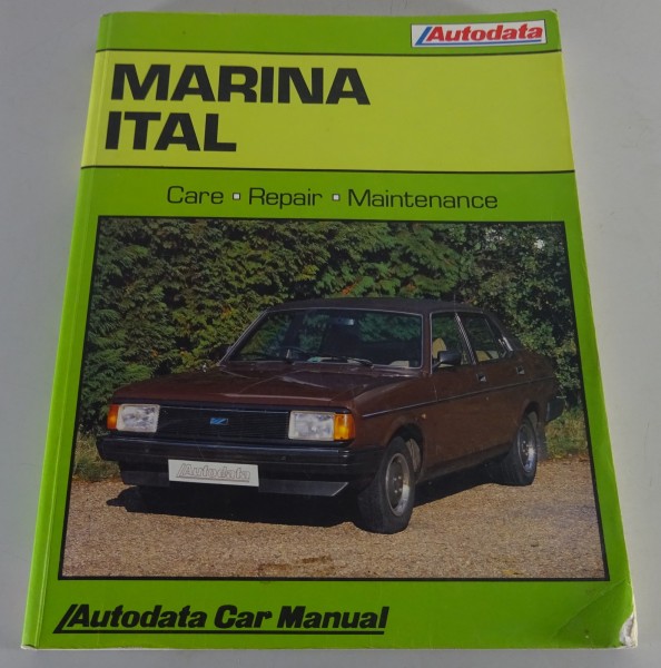 Werkstatthandbuch / Workshop Manual | Morris Marina / Ital | Stand 1971 - 1984