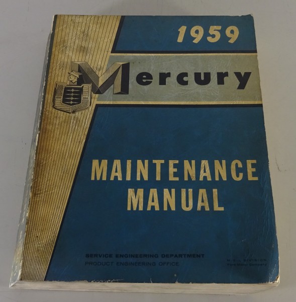 Workshop Manual Ford Mercury Monterey / Montclair / Park Lane / Country Cruiser