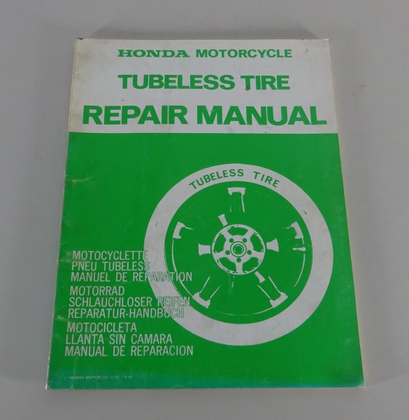 Werkstatthandbuch Honda Motorrad Schlauchloser Reifen Stand 1978