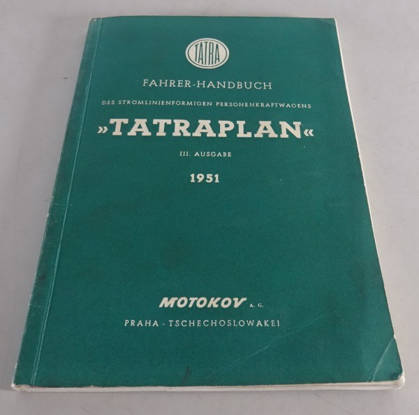 Betriebsanleitung / Handbuch Tatra 600 Tatraplan Stand 1951